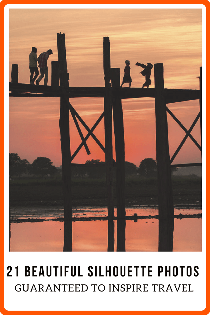 21 Beautiful Silhouette Photos Guaranteed to Inspire Travel - You know you want to go!
